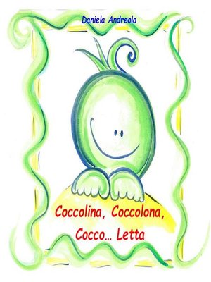 cover image of Coccolina, Coccolona, Cocco...Letta